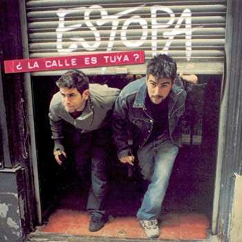 LP Estopa: ¿La Calle Es Tuya? 534279