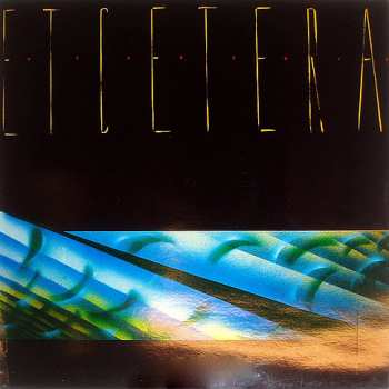 Album Et Cetera: Et Cetera