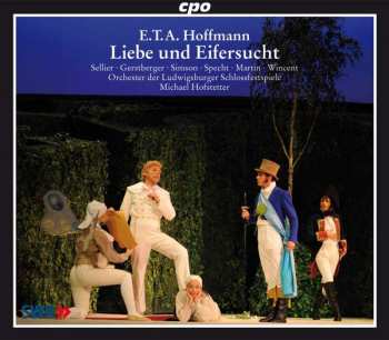 Album E.T.A. Hoffmann: Liebe Und Eifersucht