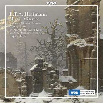 Album E.T.A. Hoffmann: Missa ● Miserere