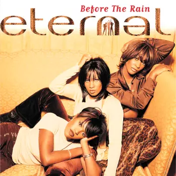 Eternal: Before The Rain