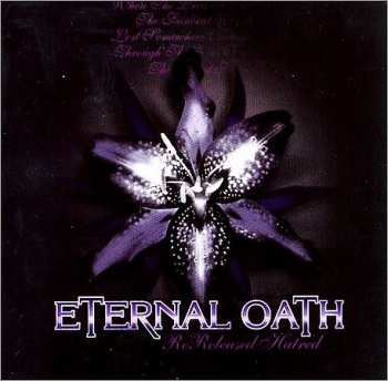 Eternal Oath: Rereleased Hatred