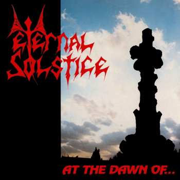 Album Eternal Solstice: At The Dawn Of ...