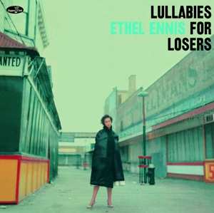 LP Ethel Ennis: Lullabies For Losers LTD | NUM 499613