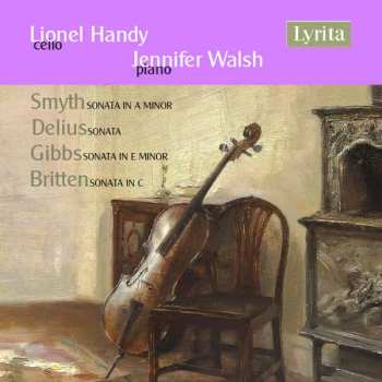 Ethel Smyth: Lionel Handy - British Cello Works Vol.2
