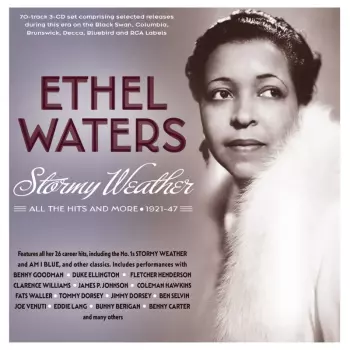 Ethel Waters: Stormy Weather - All The Hits And More 1921-47