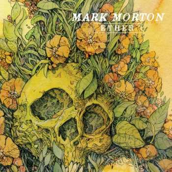 Album Mark Morton: Ether