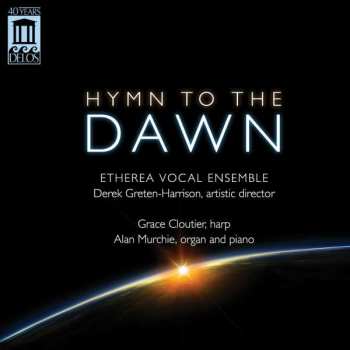 Album Etherea Vocal Ensemble: Hymn To The Dawn