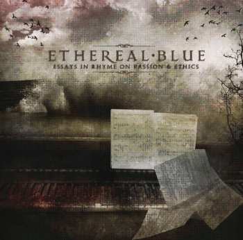 Album Ethereal Blue: Essays In Rhyme On Passion & Ethics
