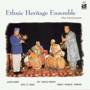 Album Ethnic Heritage Ensemble: The Continuum