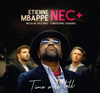 Album Etienne Mbappe: Time Will Tell