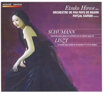Album Etsuko Hirose: Concerto Pour Piano Et Orchestre En La Mineur Opus 54 / Concerto Pour Piano Et Orchestre N°2 En La Majeur