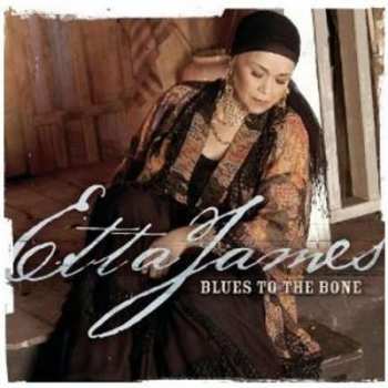 Album Etta James: Blues To The Bone