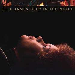 Album Etta James: Deep In The Night