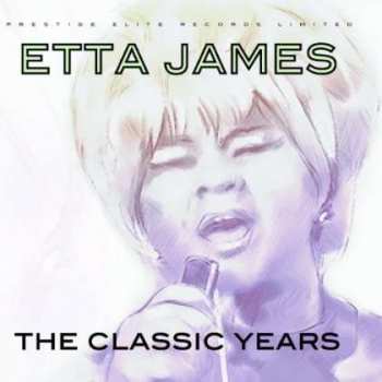 Album Etta James: The Classic Years
