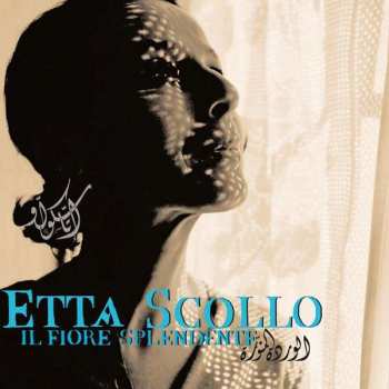 CD Etta Scollo: Il Fiore Splendente  455757