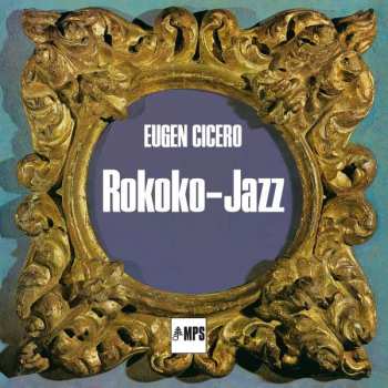 CD Eugen Cicero: Rokoko-jazz 323437