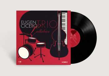 LP Eugen Cicero Trio: Lullabies (180g) 507627
