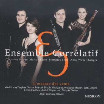 Album Eugene Bozza: Ensemble Correlativ L'essence Des Vents