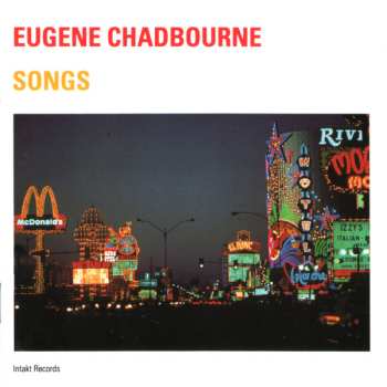 Album Eugene Chadbourne: Songs
