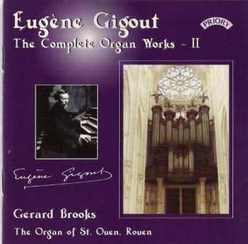 CD Eugène Gigout: Eugène Gigout - The Complete Organ Works - II 401818