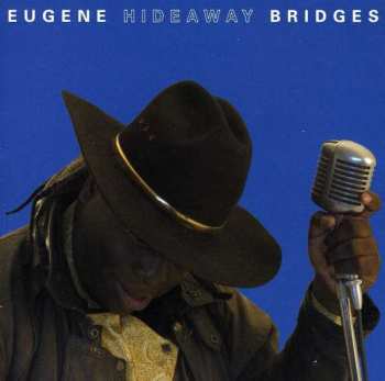 Eugene Hideaway Bridges: Eugene Hideaway Bridges