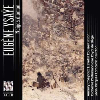 Album Eugene Ysaye: Neiges D'Antan