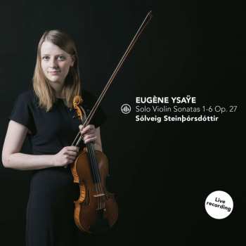 CD Eugene Ysaye: Sonaten Für Violine Solo Op.27 Nr.1-6 442011