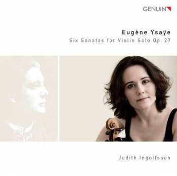 CD Eugene Ysaye: Sonaten Für Violine Solo Op.27 Nr.1-6 327055