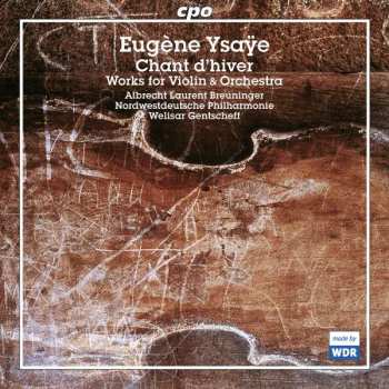 Album Eugene Ysaye: Ysaye - Chant D'Hiver