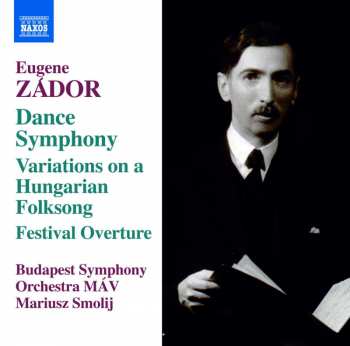 Album Eugene Zador: Dance Symphony