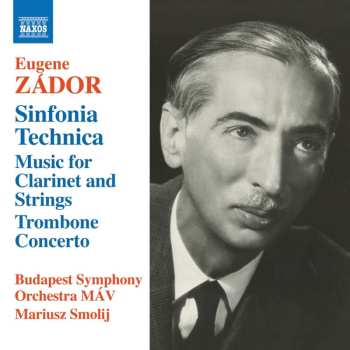 Album Eugene Zador: Sinfonia Technica