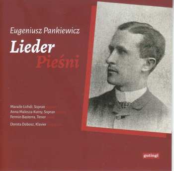 Eugeniusz Pankiewicz: Lieder
