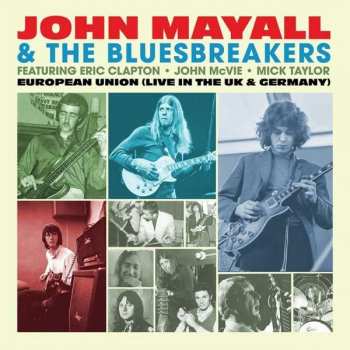 LP John Mayall & The Bluesbreakers: European Union (Live In The UK & Germany) LTD | NUM | CLR 398784