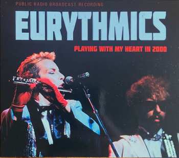 Album Eurythmics: Playing With My Heart In 2000