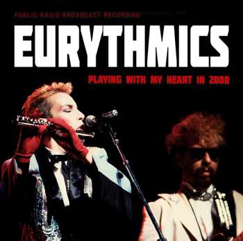 CD Eurythmics: Playing With My Heart In 2000 456643
