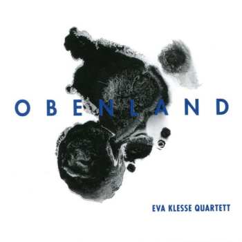 Album Eva Klesse Quartett: Obenland
