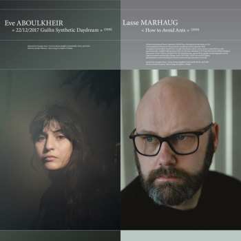 Album Eva & Lasse M Aboulkheir: 22/12/2017 Guilin Synthetic Daydream / How To Avoid Ants