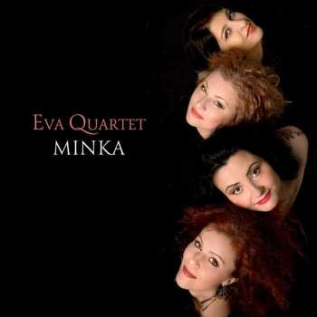 Album Eva Quartet: Minka