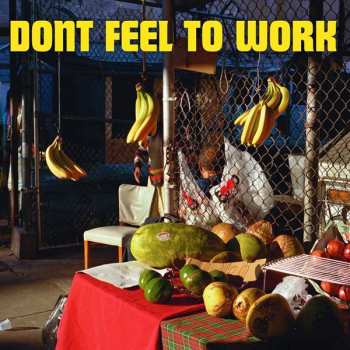 Album Evan Jewett: Don't Feel To Work
