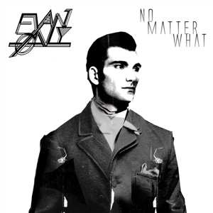 Album Evan Only: No Matter What Ep