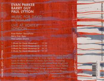 CD Evan Parker / Barry Guy / Paul Lytton: Music For David Mossman - Live At Vortex London 539408
