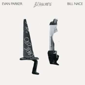 Album Evan Parker: Branches (Live at Cafe OTO)