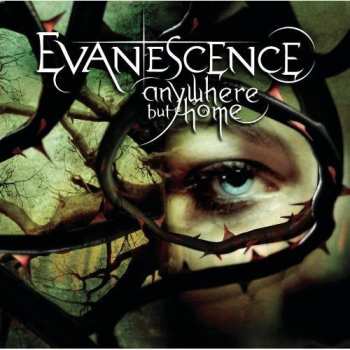CD/DVD Evanescence: Anywhere But Home