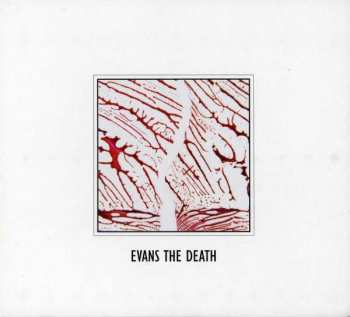 CD Evans The Death: Evans The Death 191456