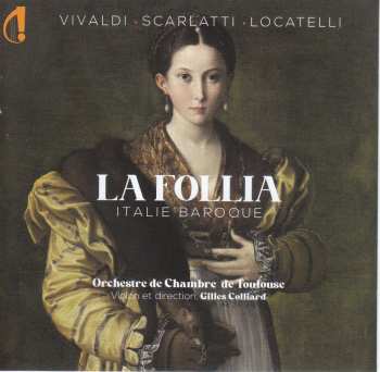 Evaristo Felice Dall'Abaco: La Follia - Italie Baroque