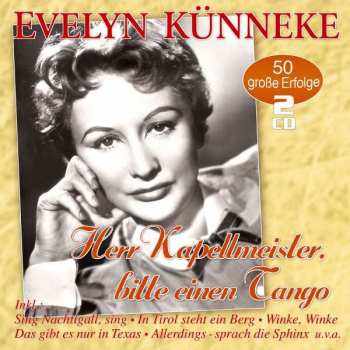 Album Evelyn Künneke: Herr Kapellmeister, Bitte Einen Tango 