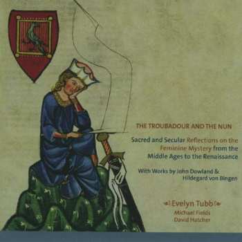 CD Evelyn Tubb: The Troubadour And The Nun 533770