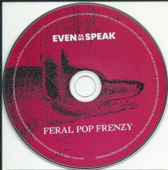 CD Even As We Speak: Feral Pop Frenzy 428846