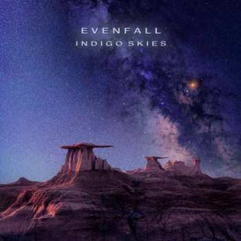 Album Evenfall: Indigo Skies